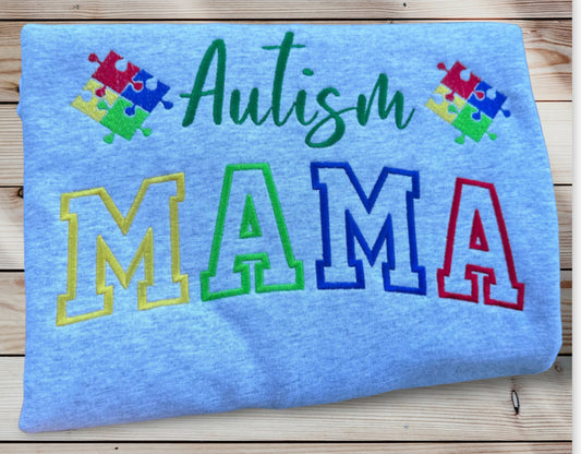 Autism MAMA Sweatshirt